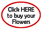 Click HERE to buy your flowers